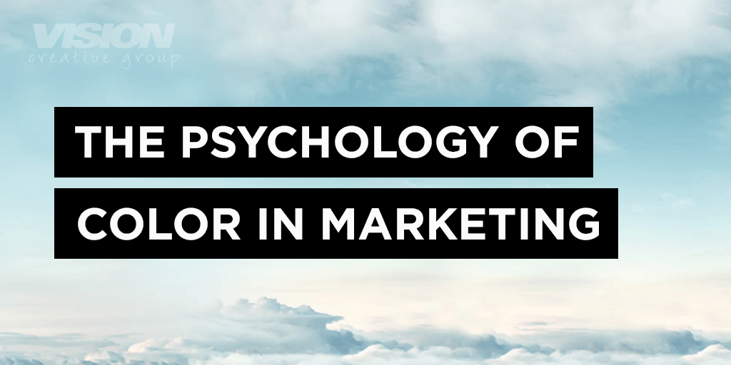 The Psychology of Color in Marketing